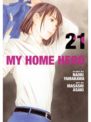 cover image of My Home Hero, Volume 21